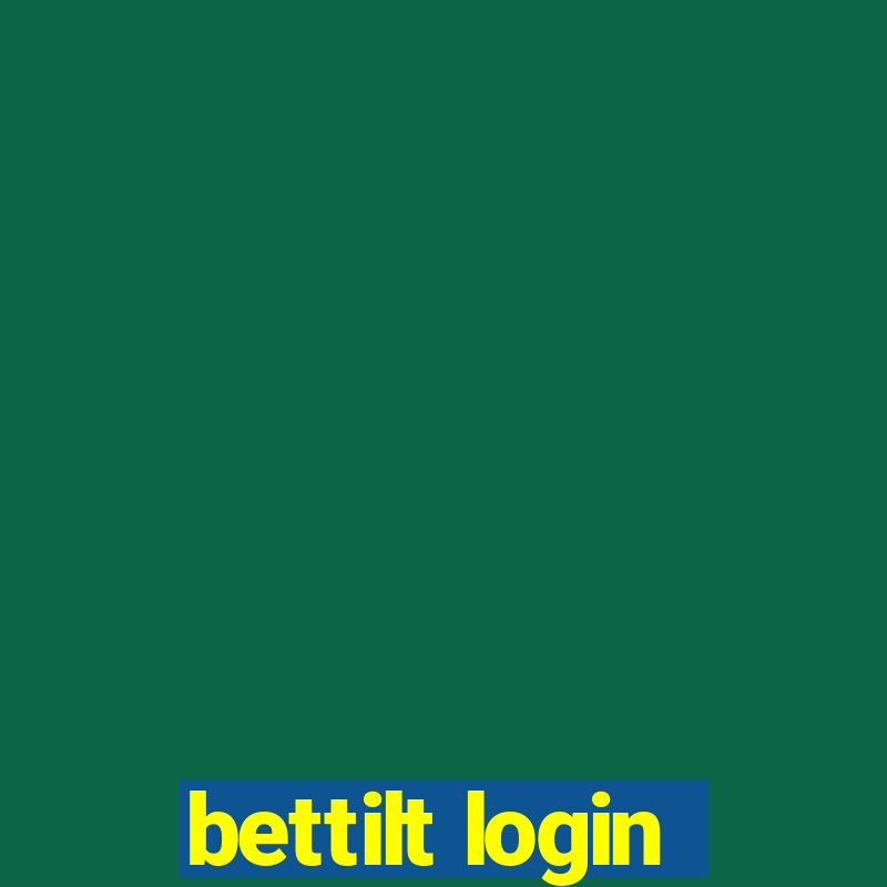 bettilt login